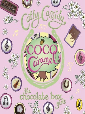 cover image of Chocolate Box Girls--Coco Caramel